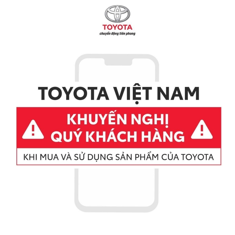 TOYOTA  KHUYẾN NGHỊ QUÝ KHÁCH HÀNG KHI MUA VÀ SỬ DỤNG SẢN PHẨM CỦA TOYOTA