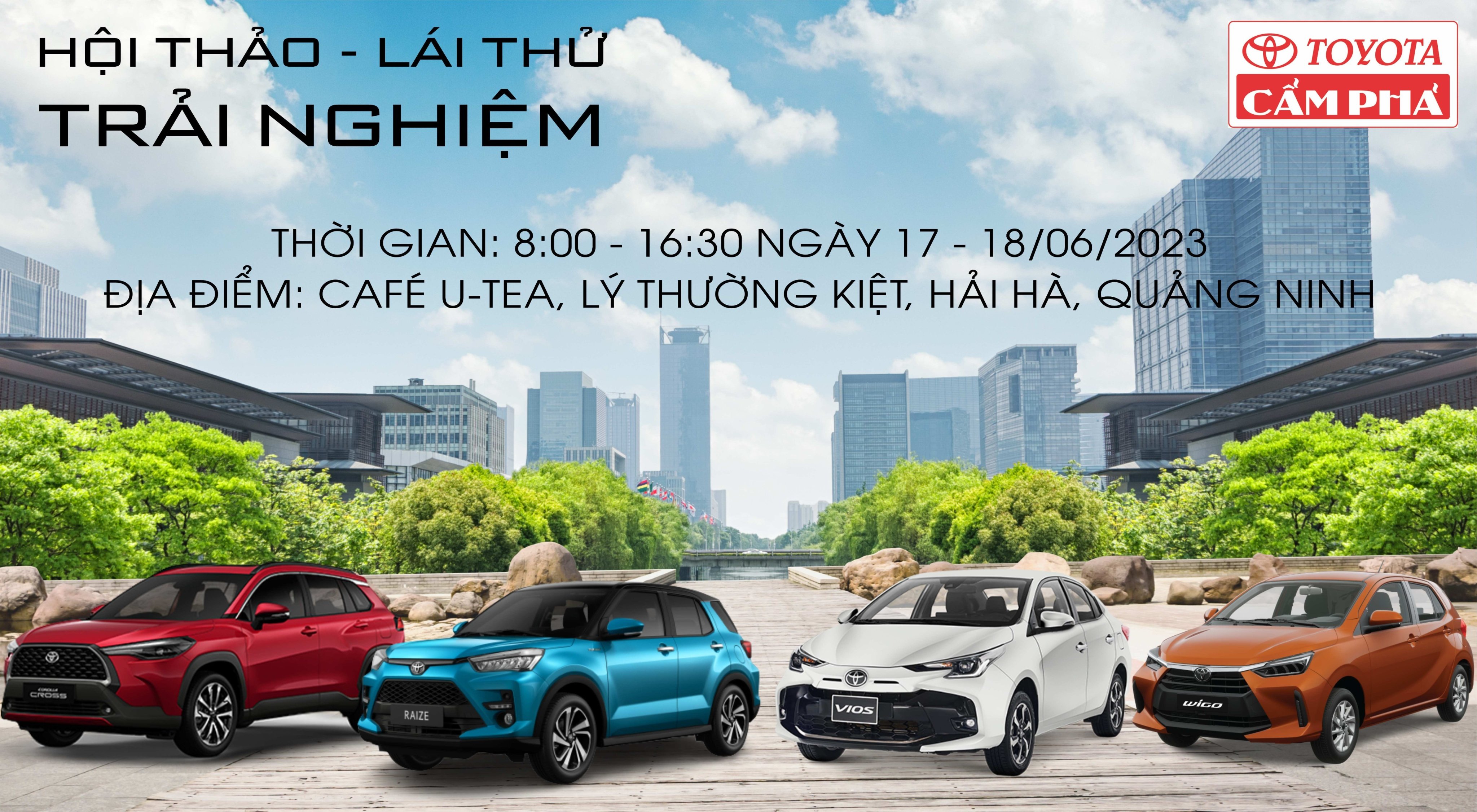 HỘI THẢO VÀ TRƯNG BÀY XE MỚI TOYOTA - TẠI THỊ TRẤN HẢI HÀ, HUYỆN HẢI HÀ, TỈNH QUẢNG NINH  