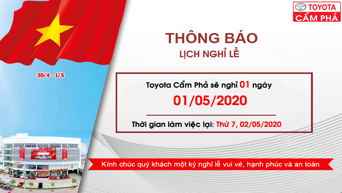 Toyota Cẩm Phả thông báo lịch nghỉ lễ 30/4 - 1/5